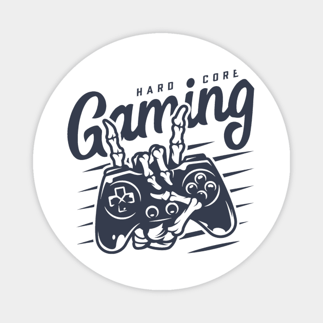 Hardcore gaming Magnet by GAMINGQUOTES